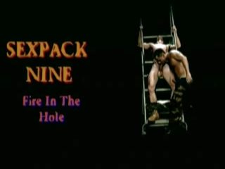 Sexpack 9: 火 在 该 隧道